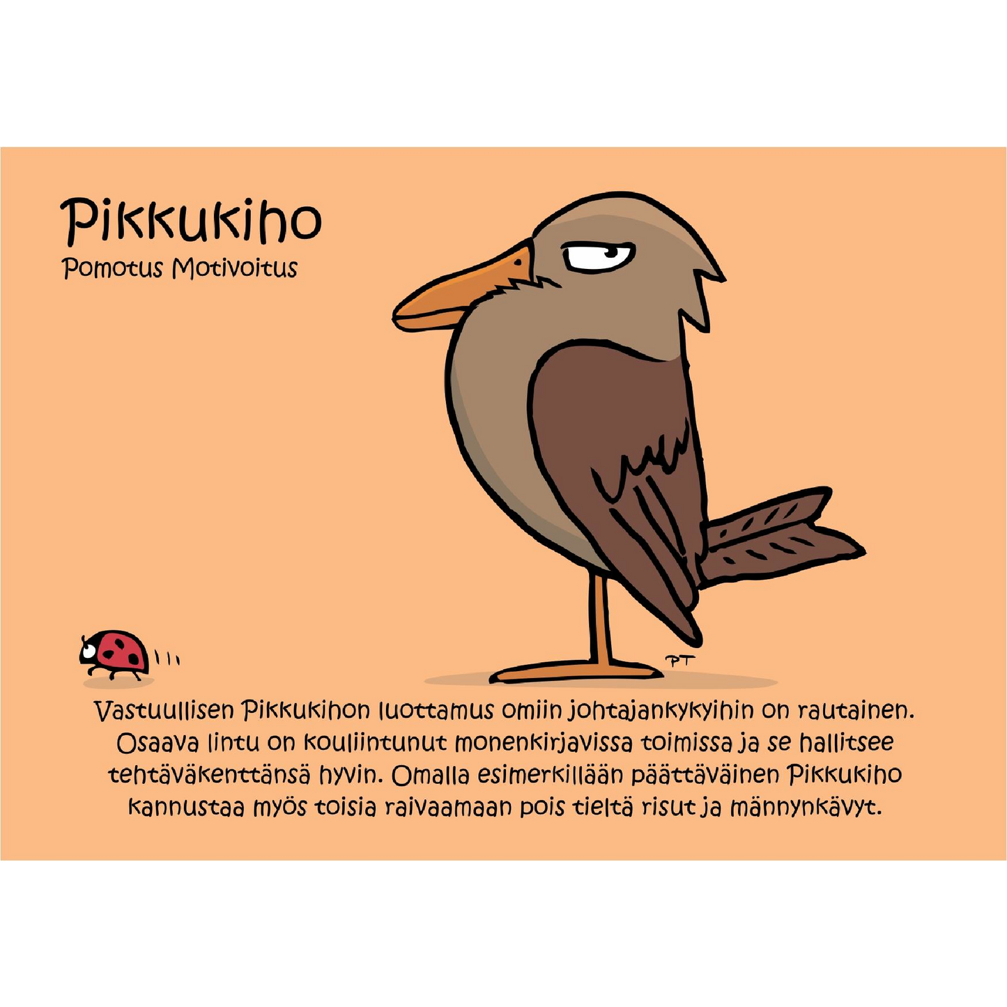 Pikkukiho (Pomotus Motivoitus) -postikortti