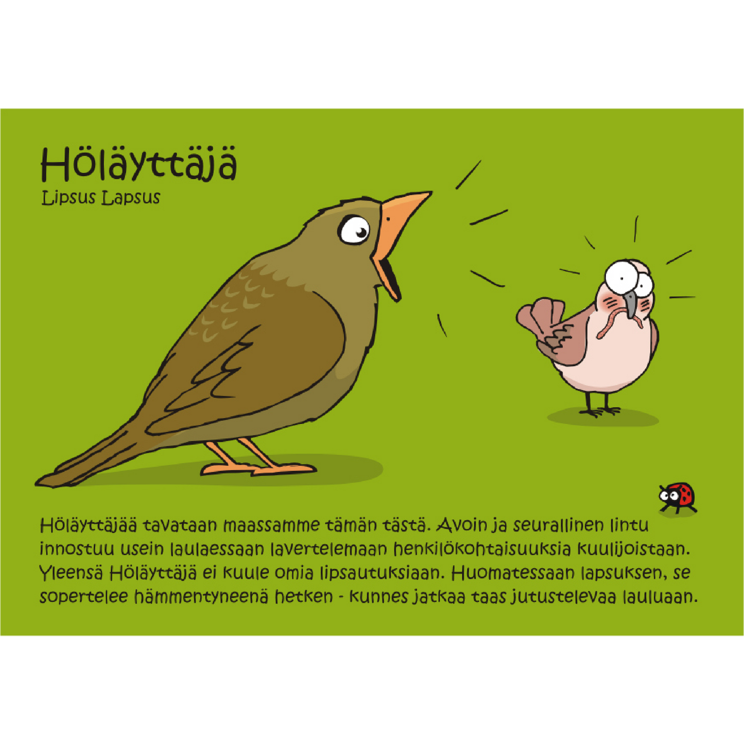 Höläyttäjä (Lipsus Lapsus) -postikortti