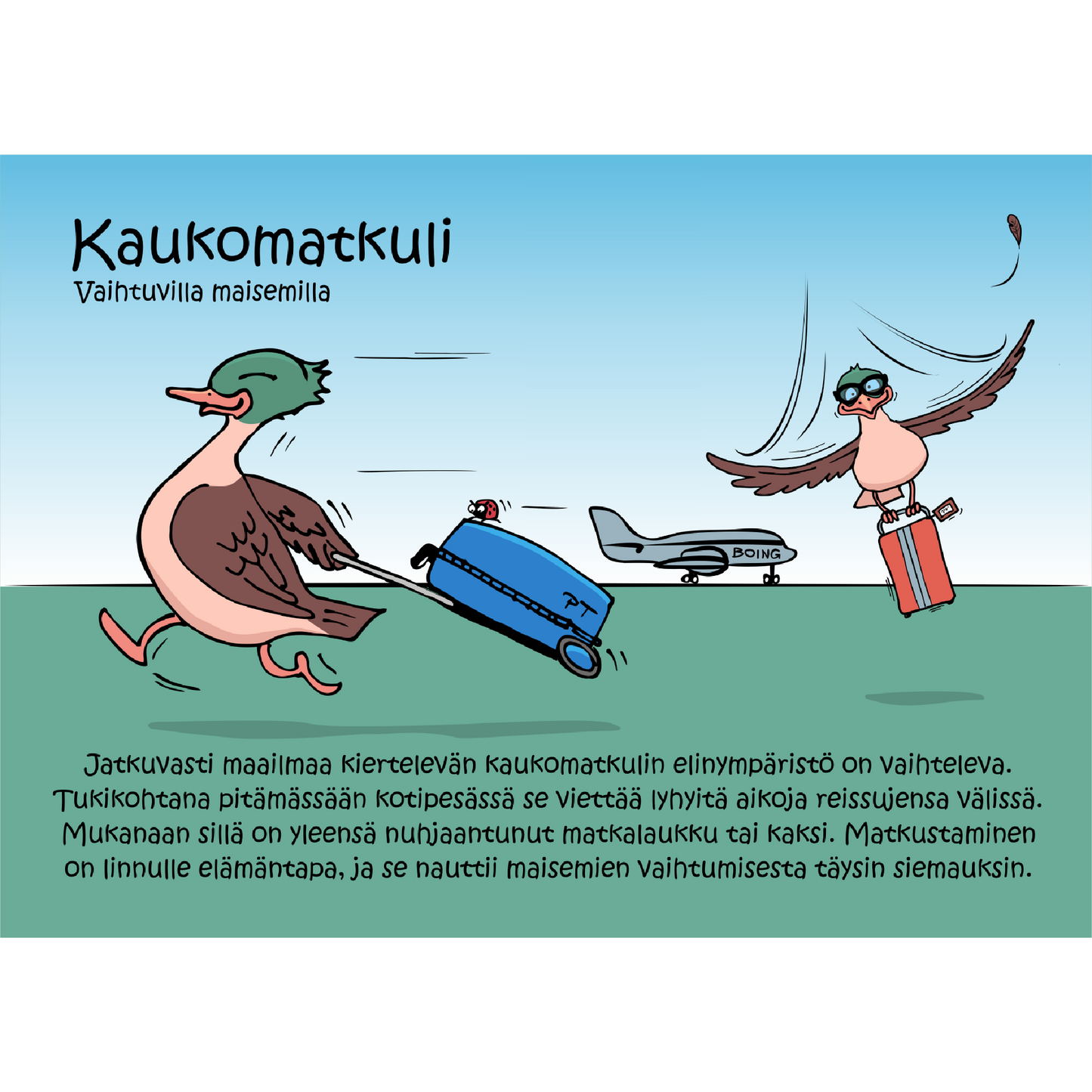 Kaukomatkuli (Vaihtuvilla Maisemilla) -postikortti