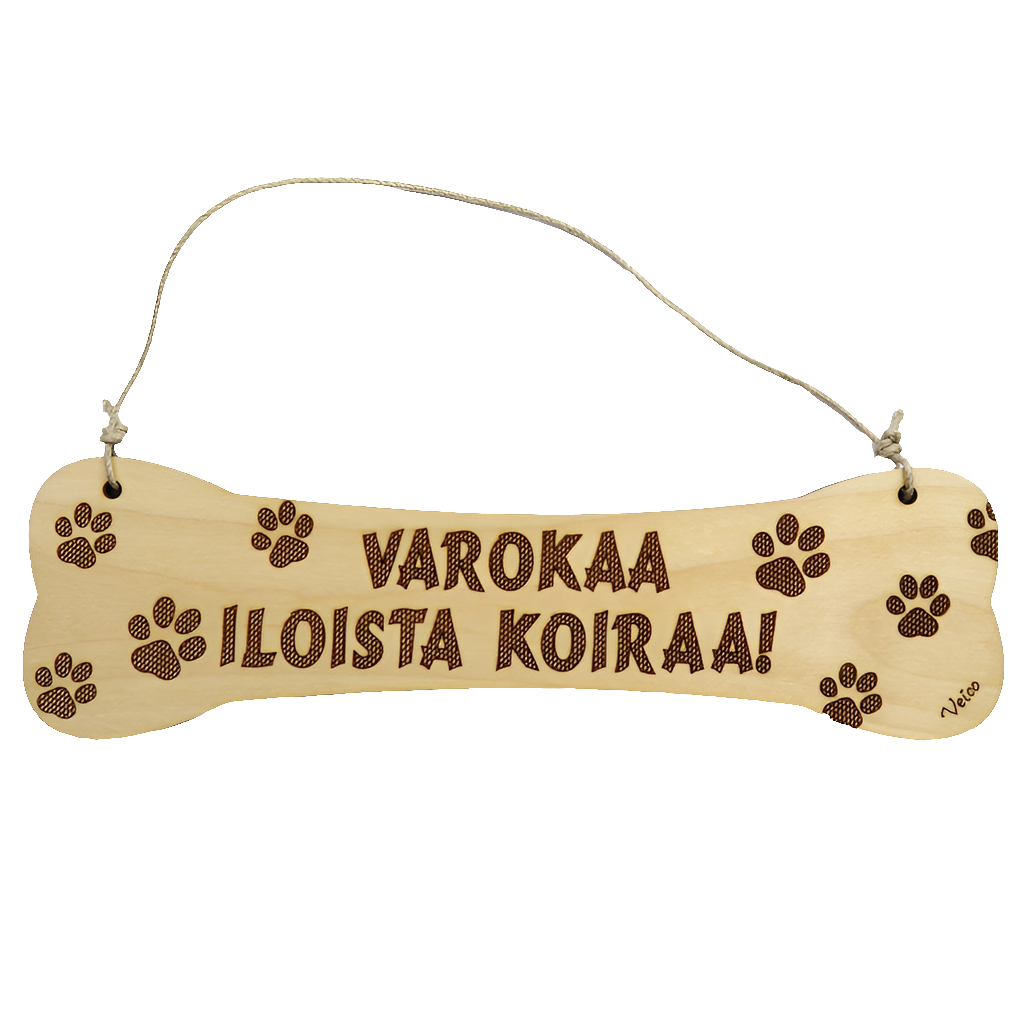 Varokaa iloista koiraa -kyltti