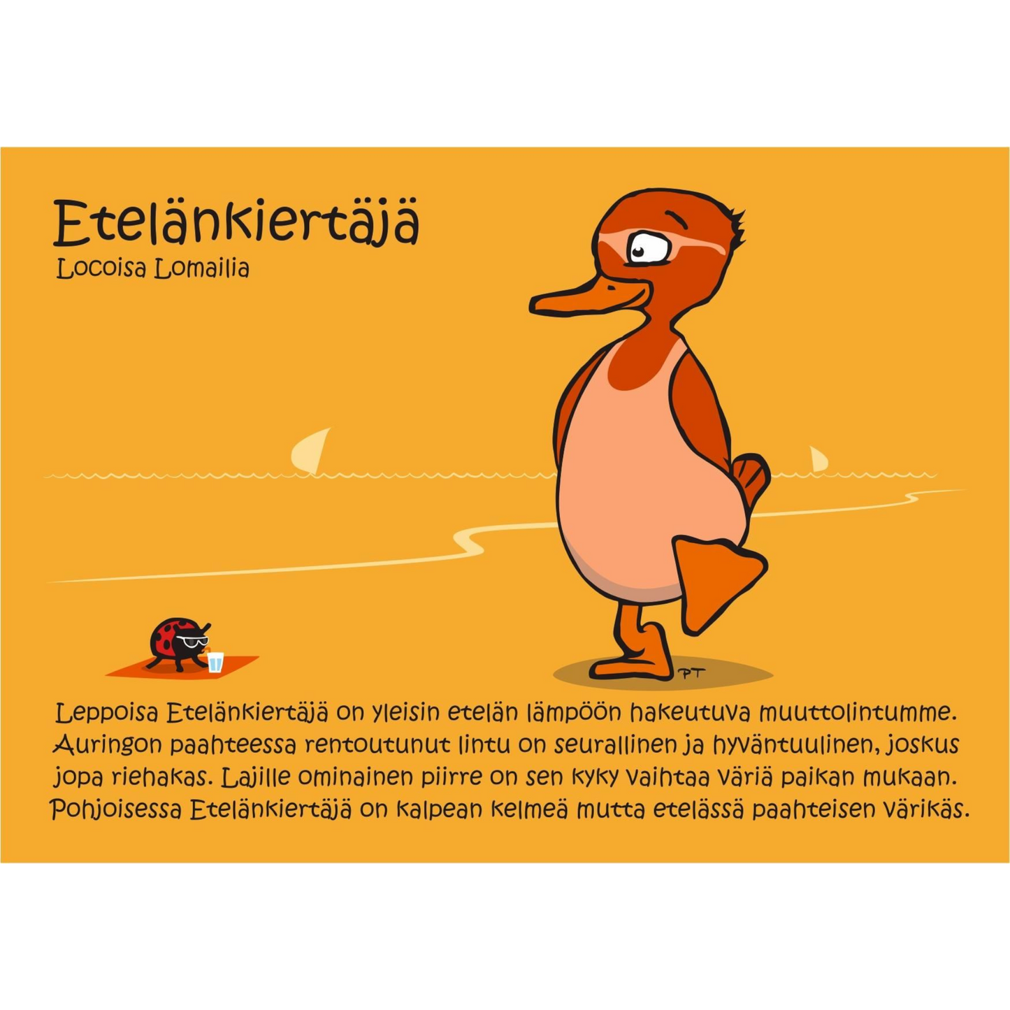 Etelänkiertäjä (Locoisa Lomailia) -postikortti
