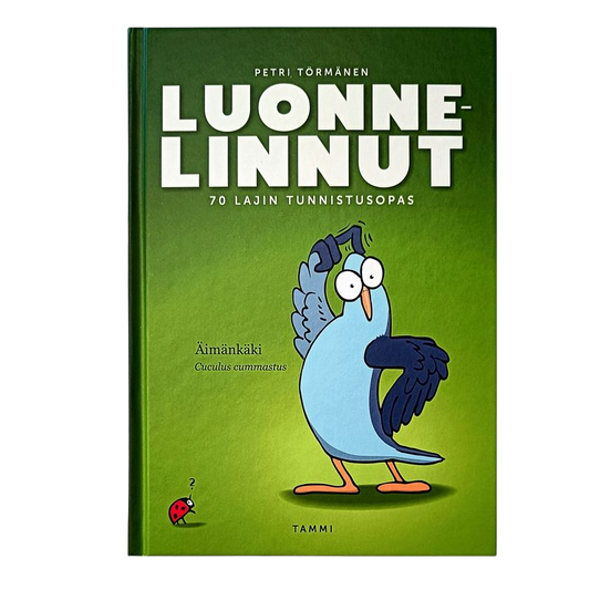 Luonnelinnut - 70 lajin tunnistusopas