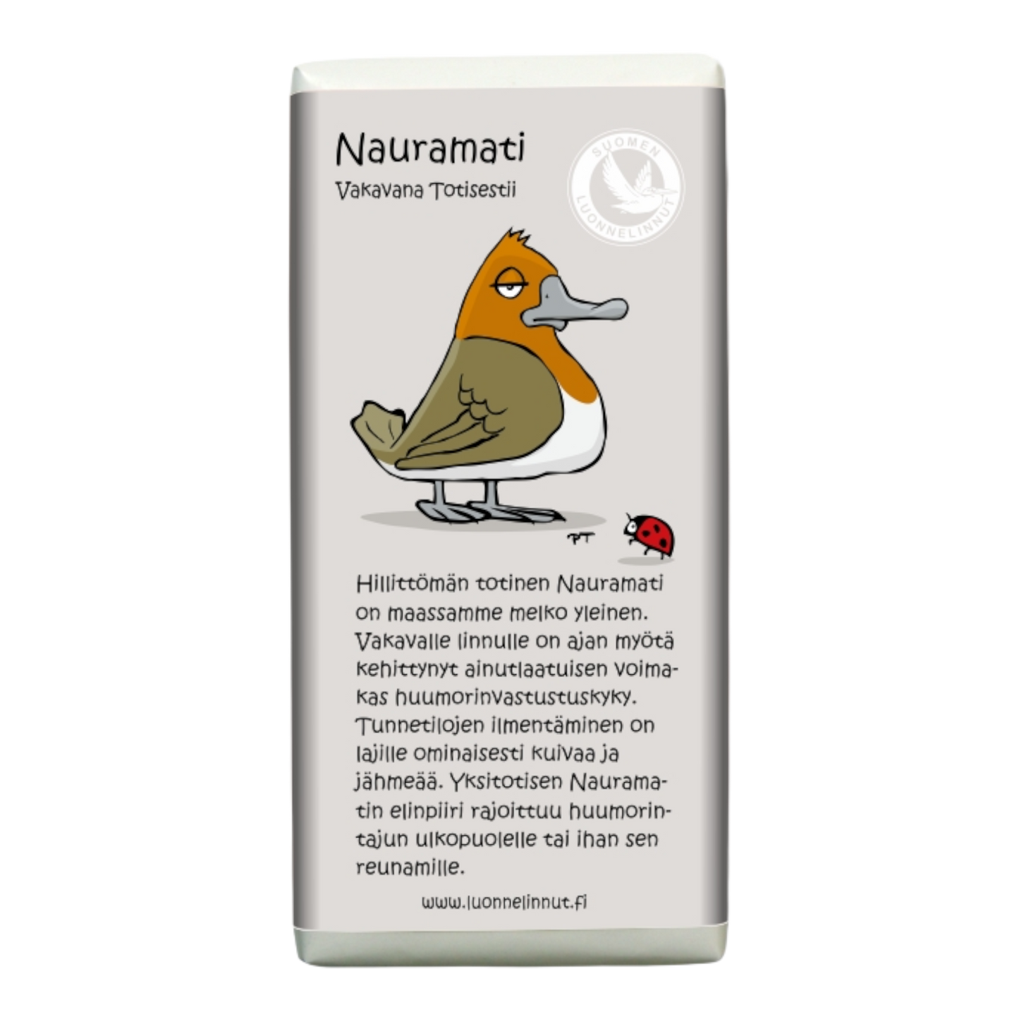 Nauramati (Vakavana totisestii) -suklaa 100 g