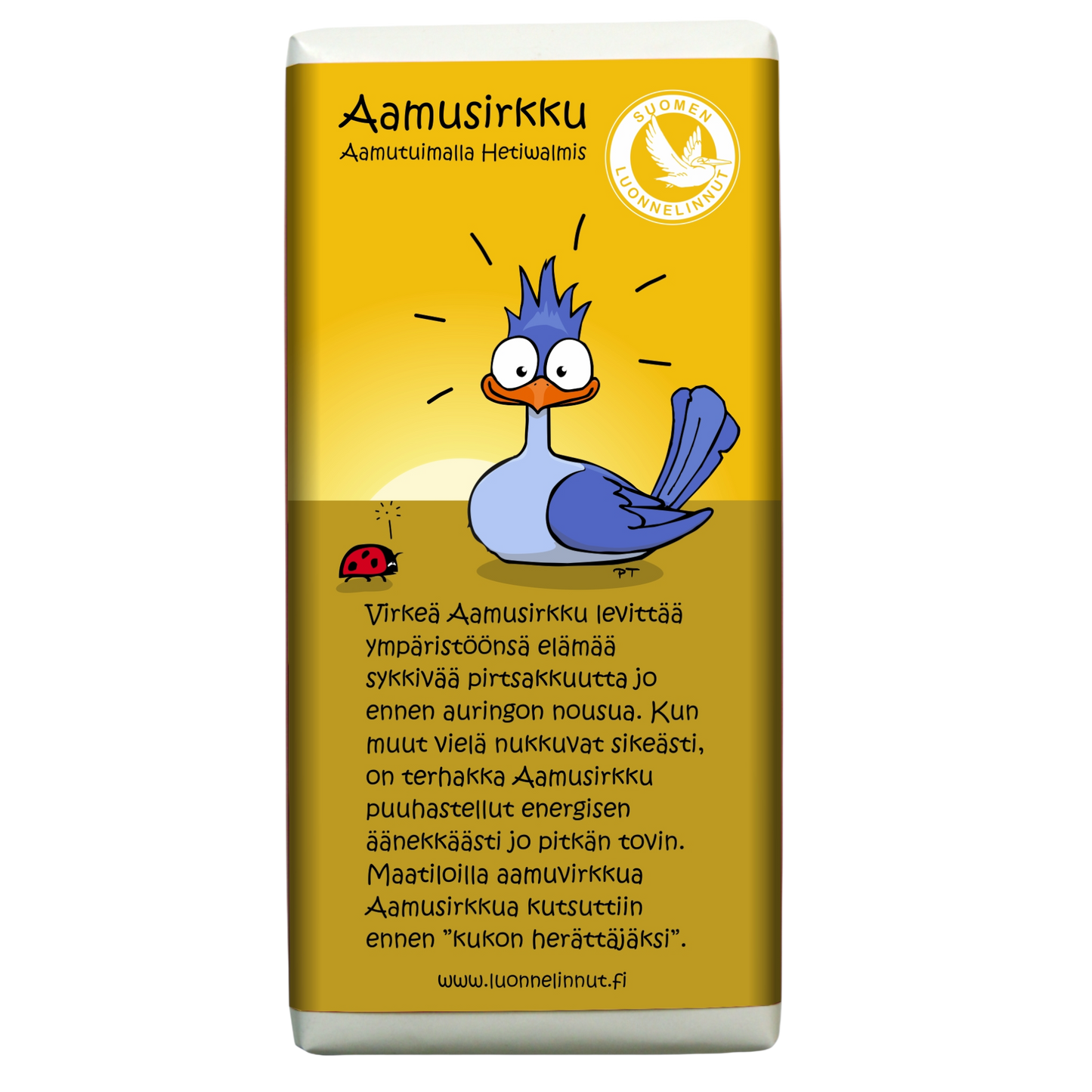 Aamusirkku (Aamutuimalla Hetiwalmis) -suklaa 100g