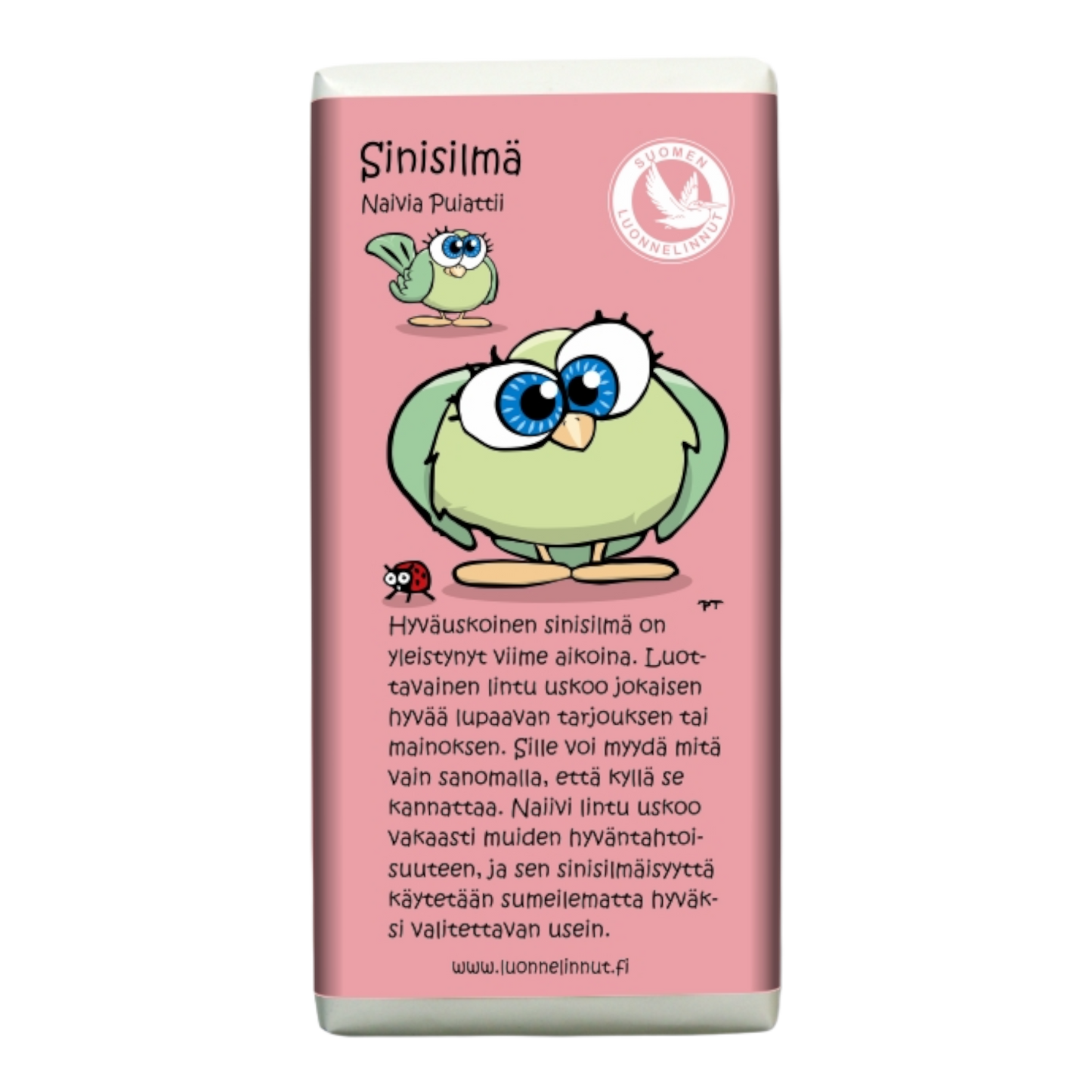 Sinisilmä (Naivia puiattii) -suklaa 100g